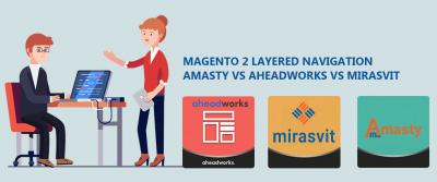 Magento 2 Layered Navigation Extensions Amasty Vs Aheadworks Vs Mirasvit